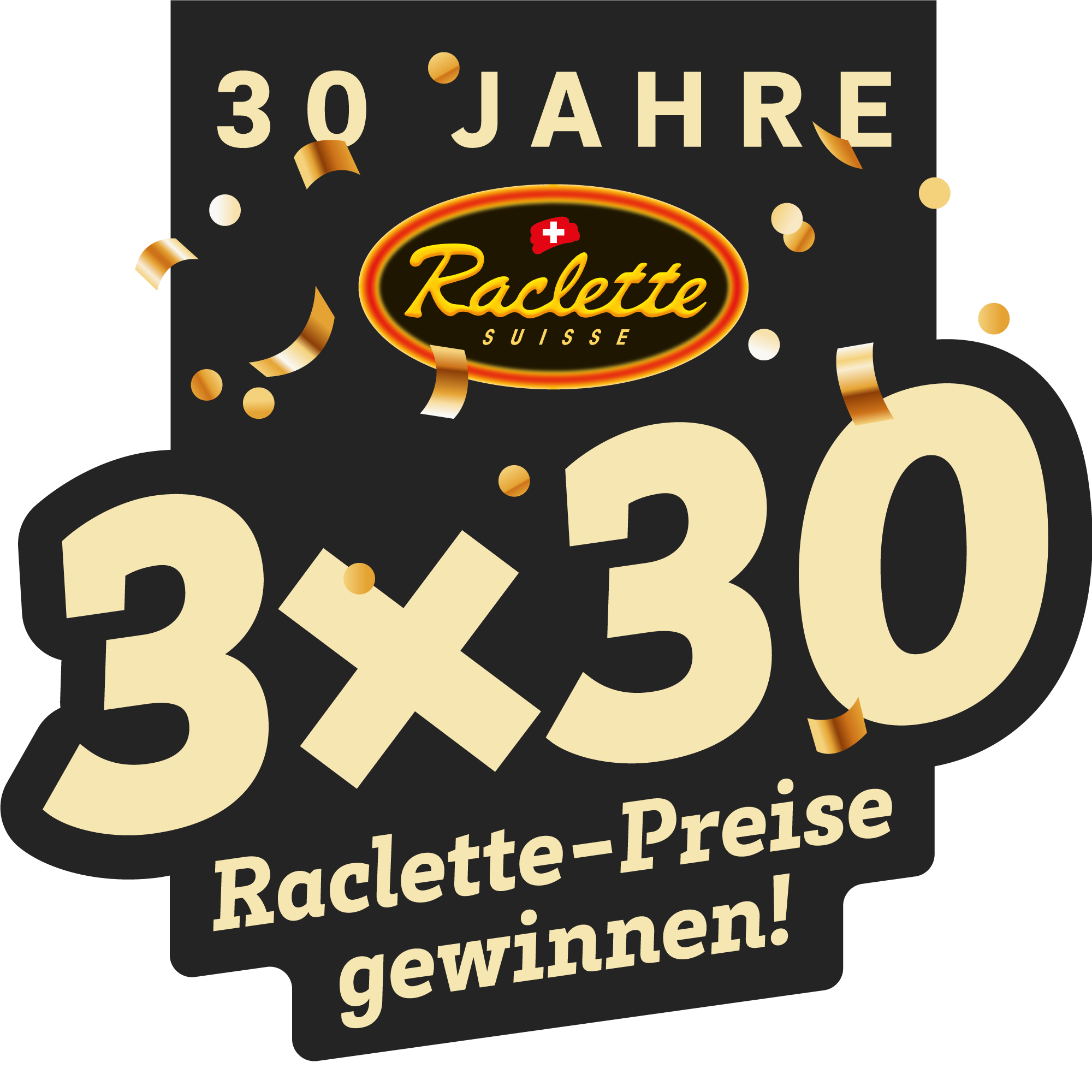 30 Jahre Raclette